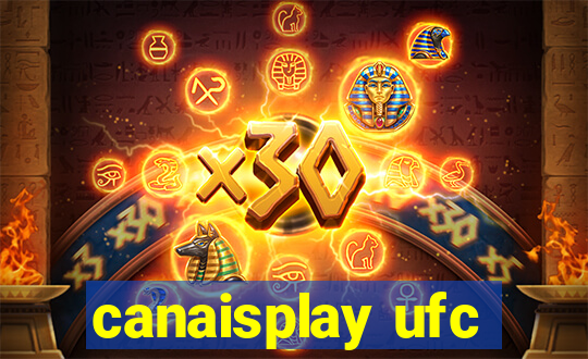canaisplay ufc